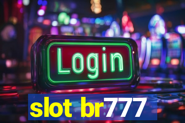 slot br777