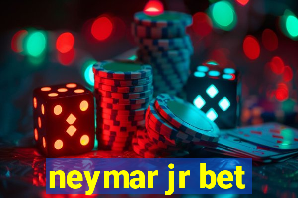 neymar jr bet