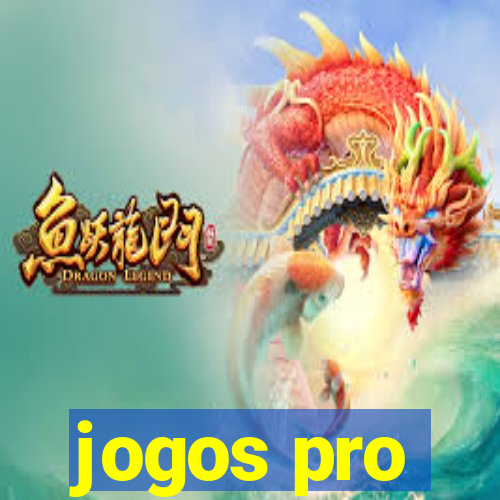 jogos pro