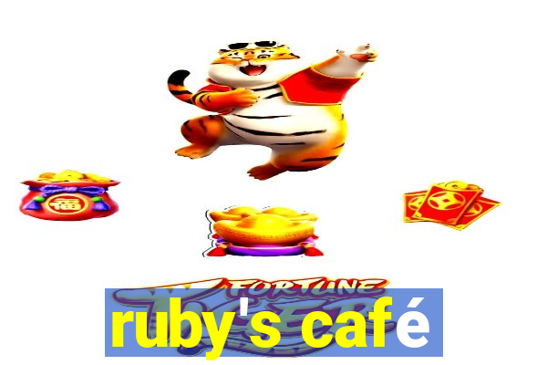 ruby's café