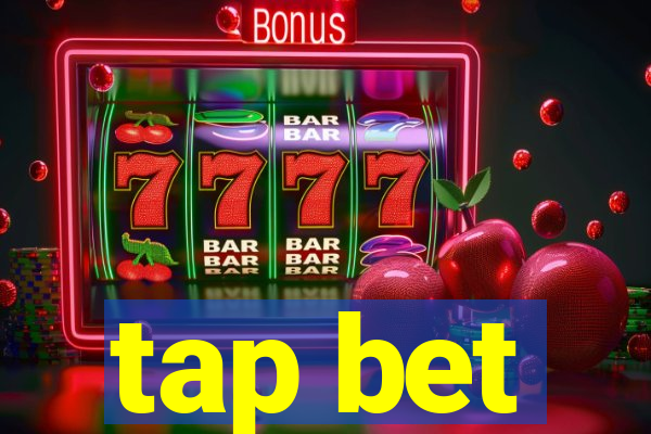 tap bet