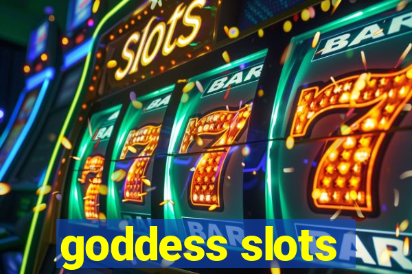 goddess slots