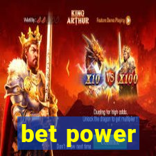 bet power