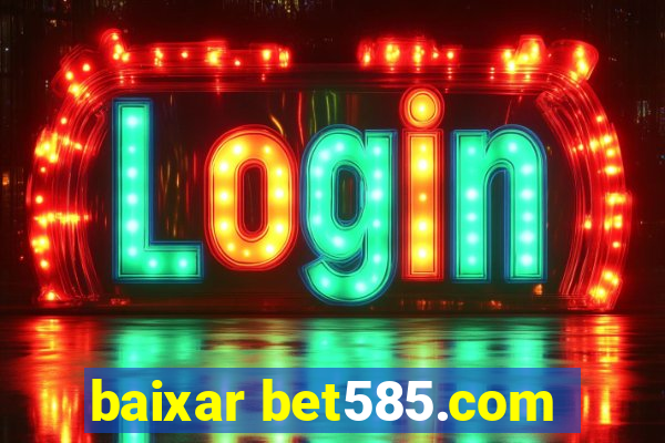 baixar bet585.com