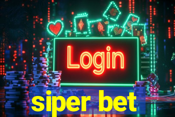 siper bet