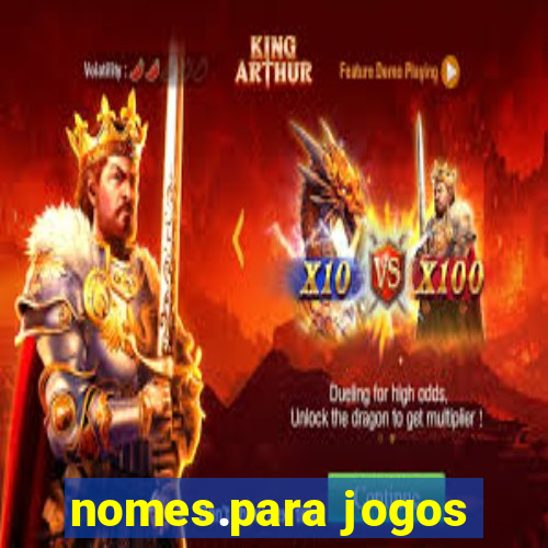 nomes.para jogos