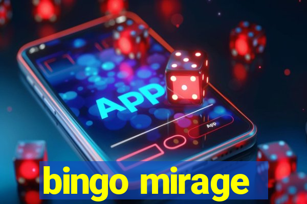 bingo mirage