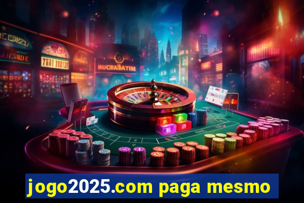 jogo2025.com paga mesmo