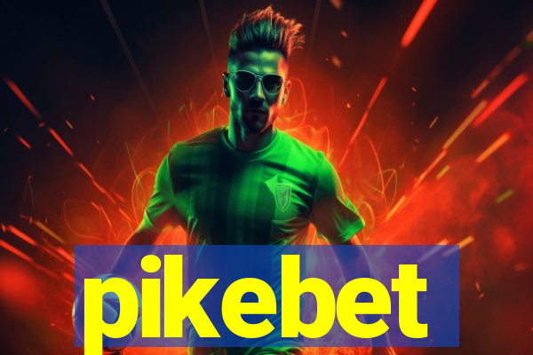 pikebet