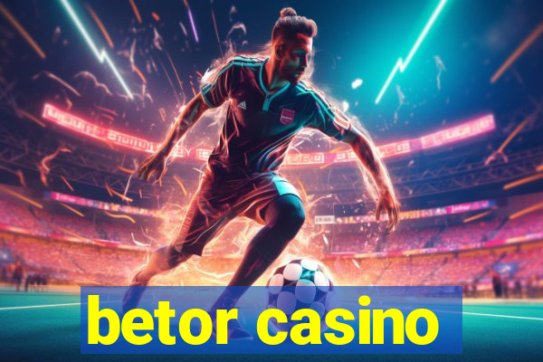 betor casino