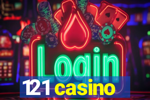 121 casino