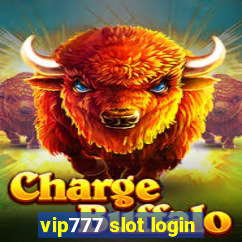 vip777 slot login