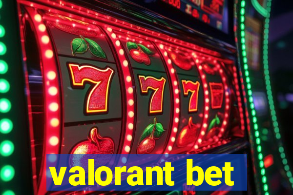 valorant bet