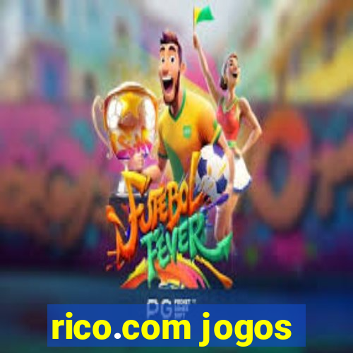 rico.com jogos