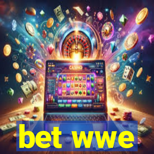 bet wwe