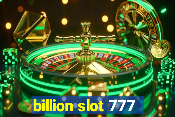 billion slot 777