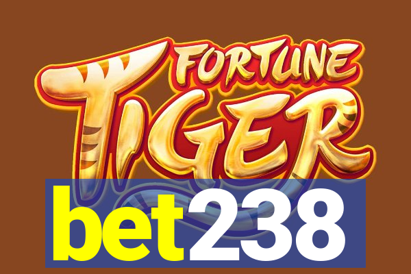 bet238