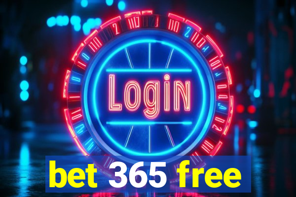 bet 365 free