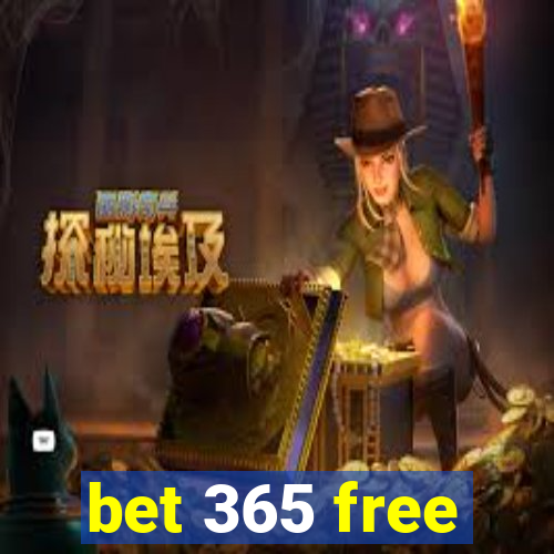 bet 365 free