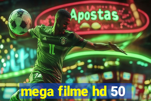 mega filme hd 50