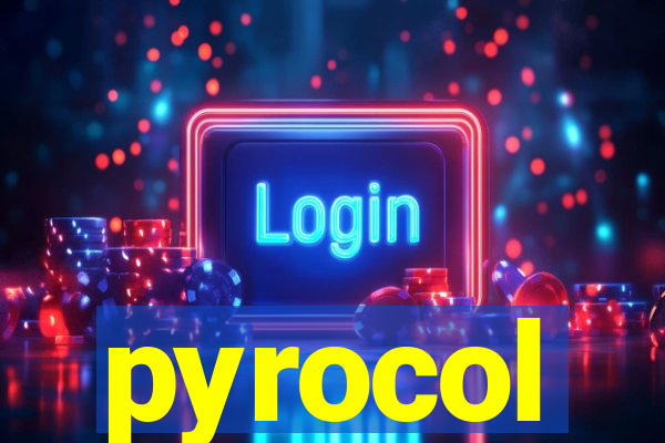 pyrocol