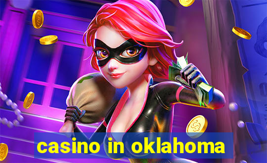 casino in oklahoma