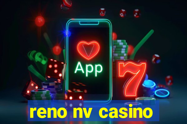 reno nv casino