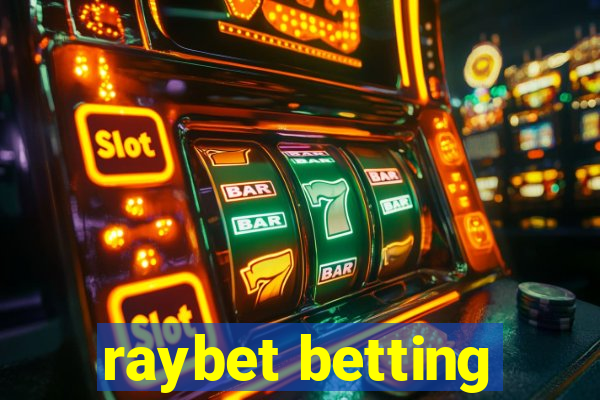 raybet betting