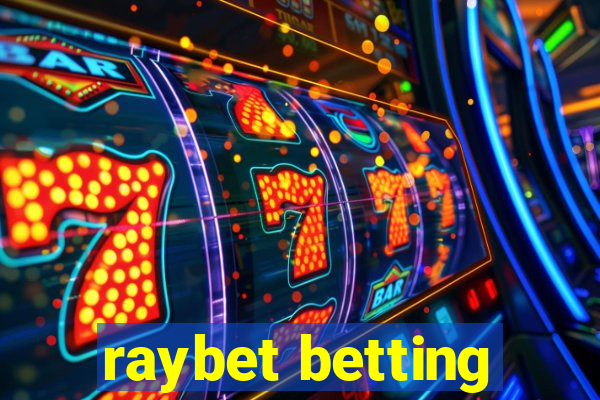 raybet betting