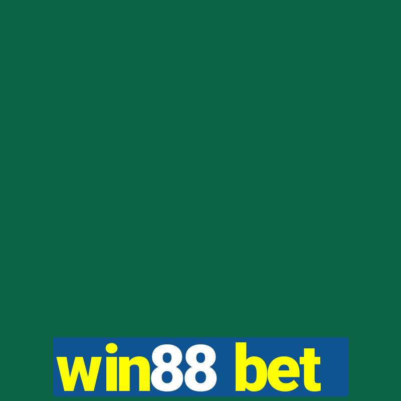 win88 bet