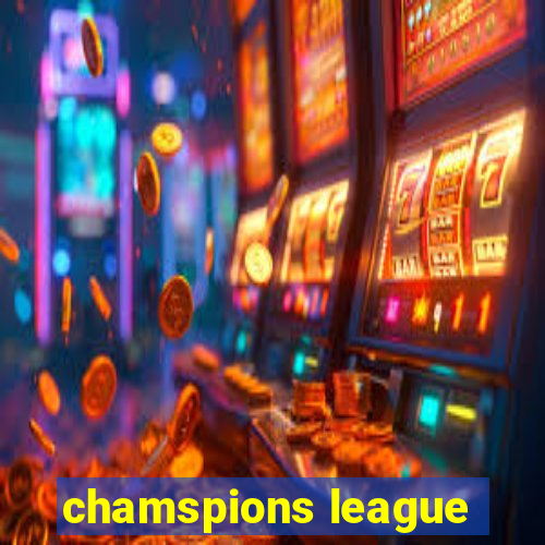 chamspions league