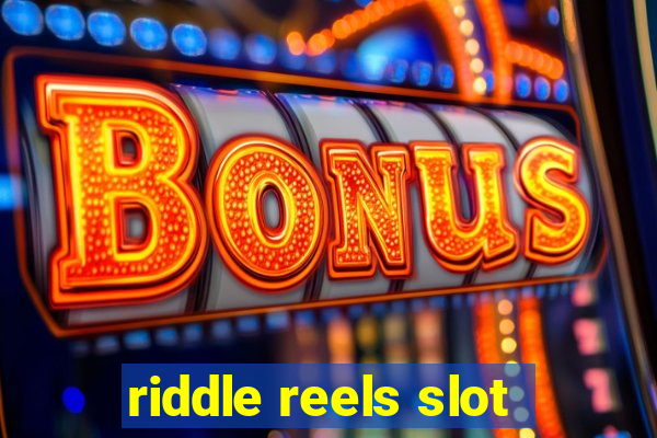 riddle reels slot