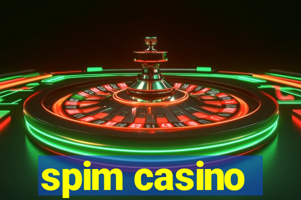 spim casino