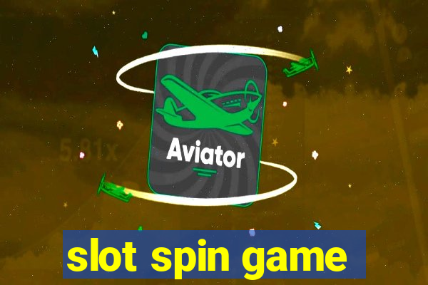 slot spin game