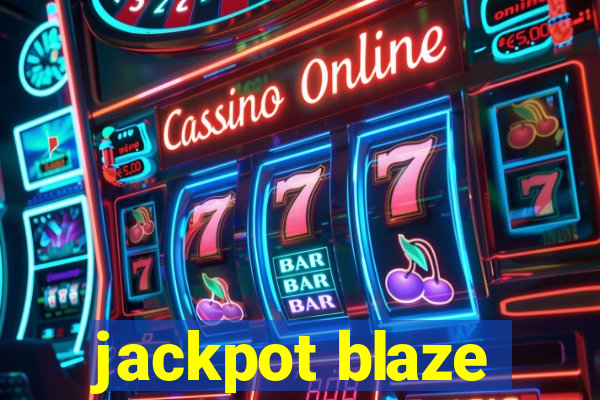 jackpot blaze