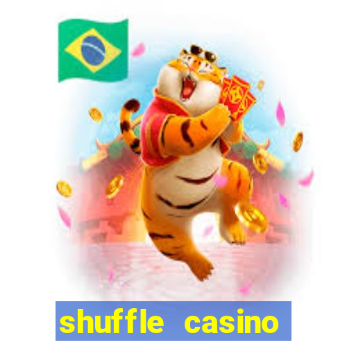 shuffle casino promo code gamechampions