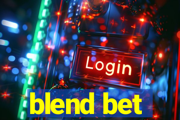 blend bet