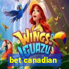 bet canadian