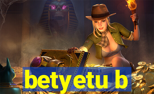 betyetu b