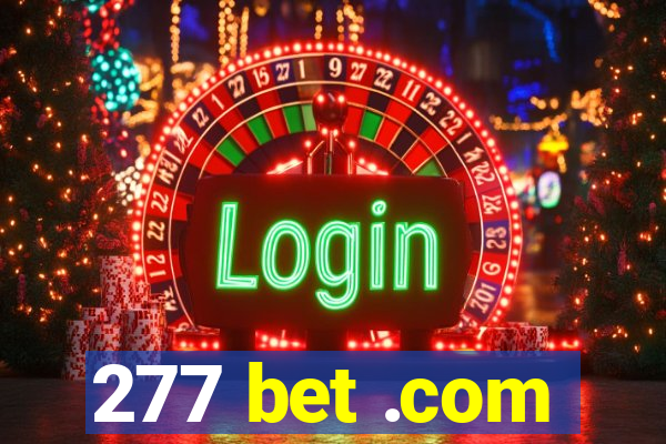 277 bet .com