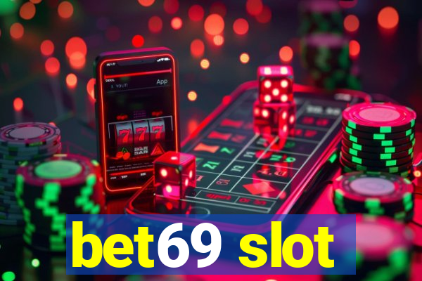 bet69 slot