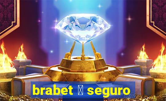 brabet 茅 seguro