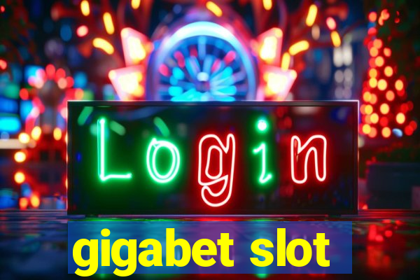 gigabet slot