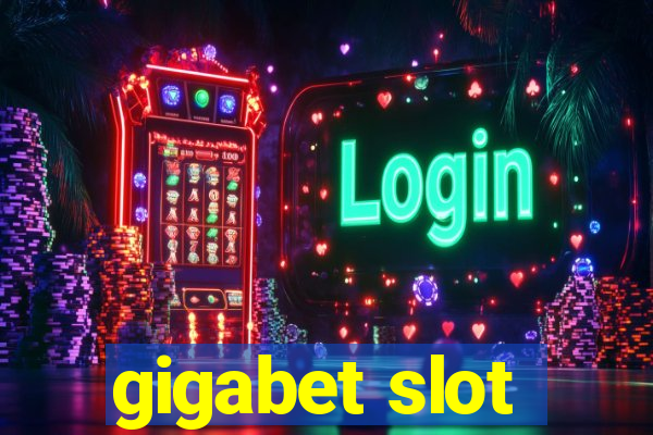 gigabet slot