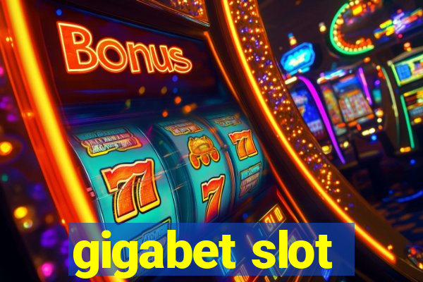 gigabet slot