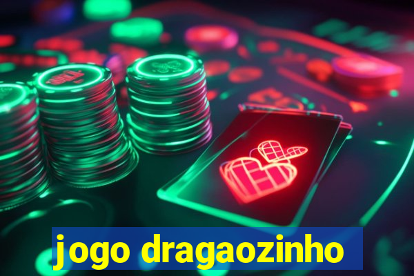 jogo dragaozinho