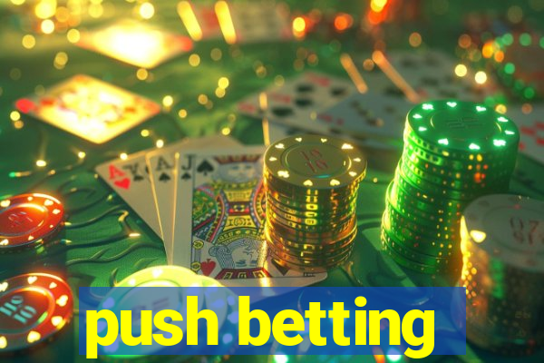 push betting