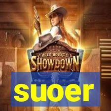 suoer