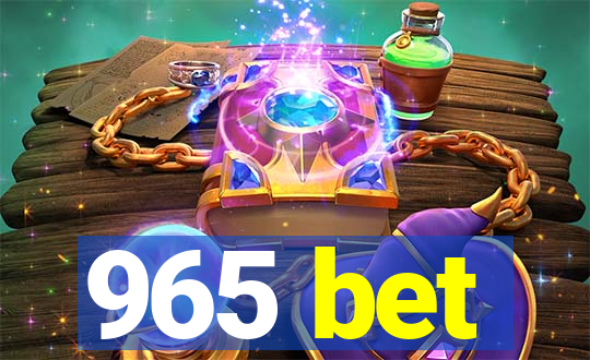 965 bet