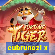 eubrunozl x